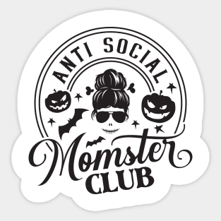 Anti Social Momster Club Sticker